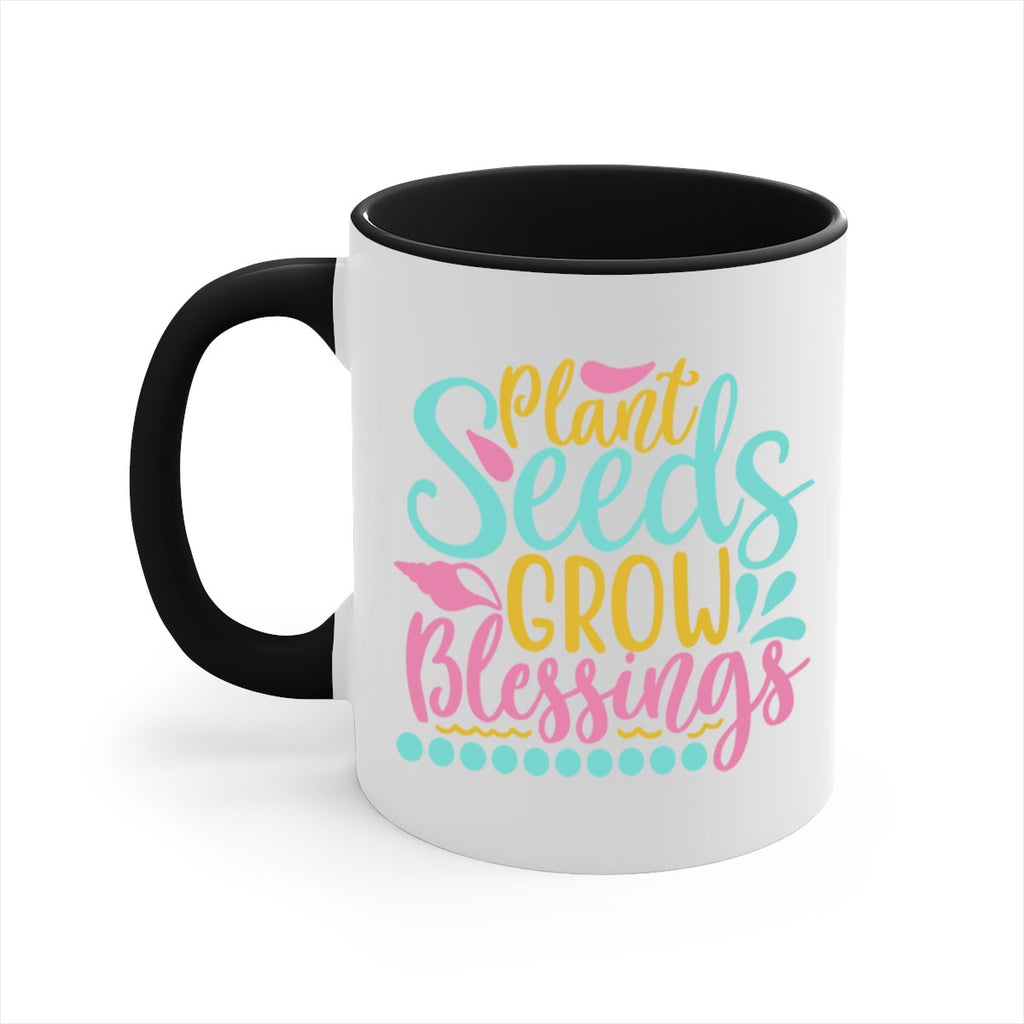 Plant seeds grow blessings Style 57#- Summer-Mug / Coffee Cup