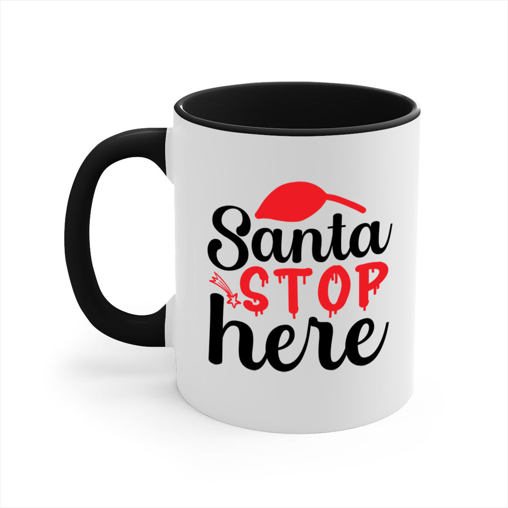 Santa stop here 352#- winter-Mug / Coffee Cup
