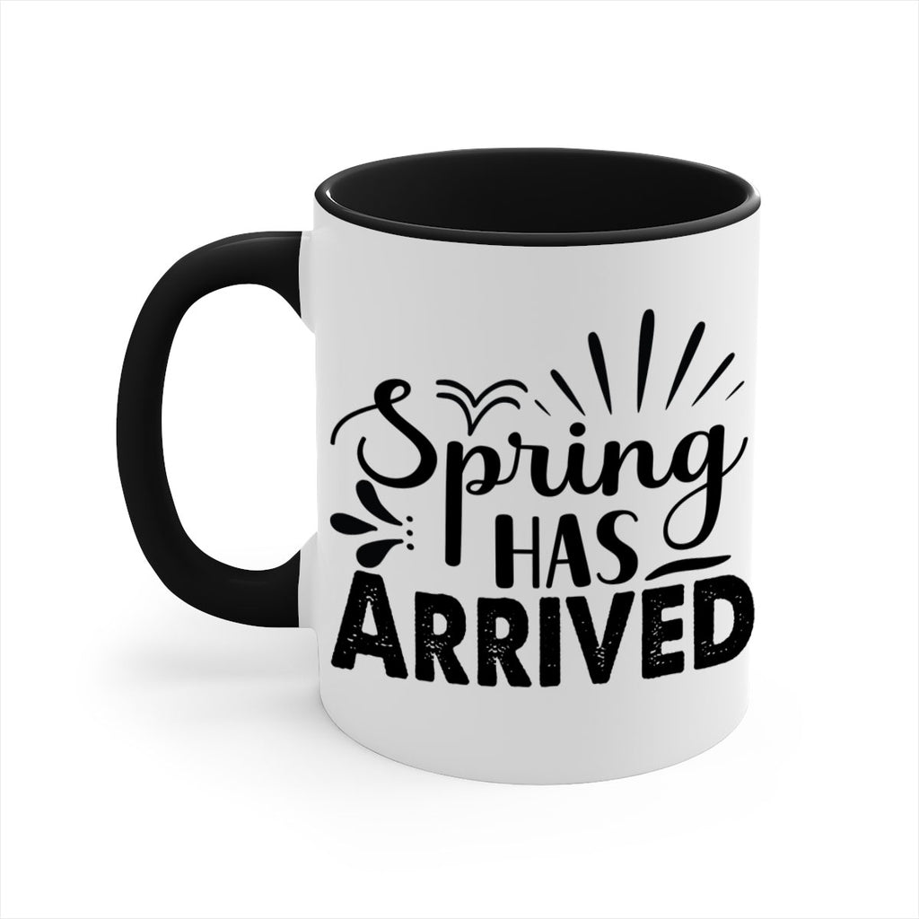 Spring Has Arrived  489#- spring-Mug / Coffee Cup