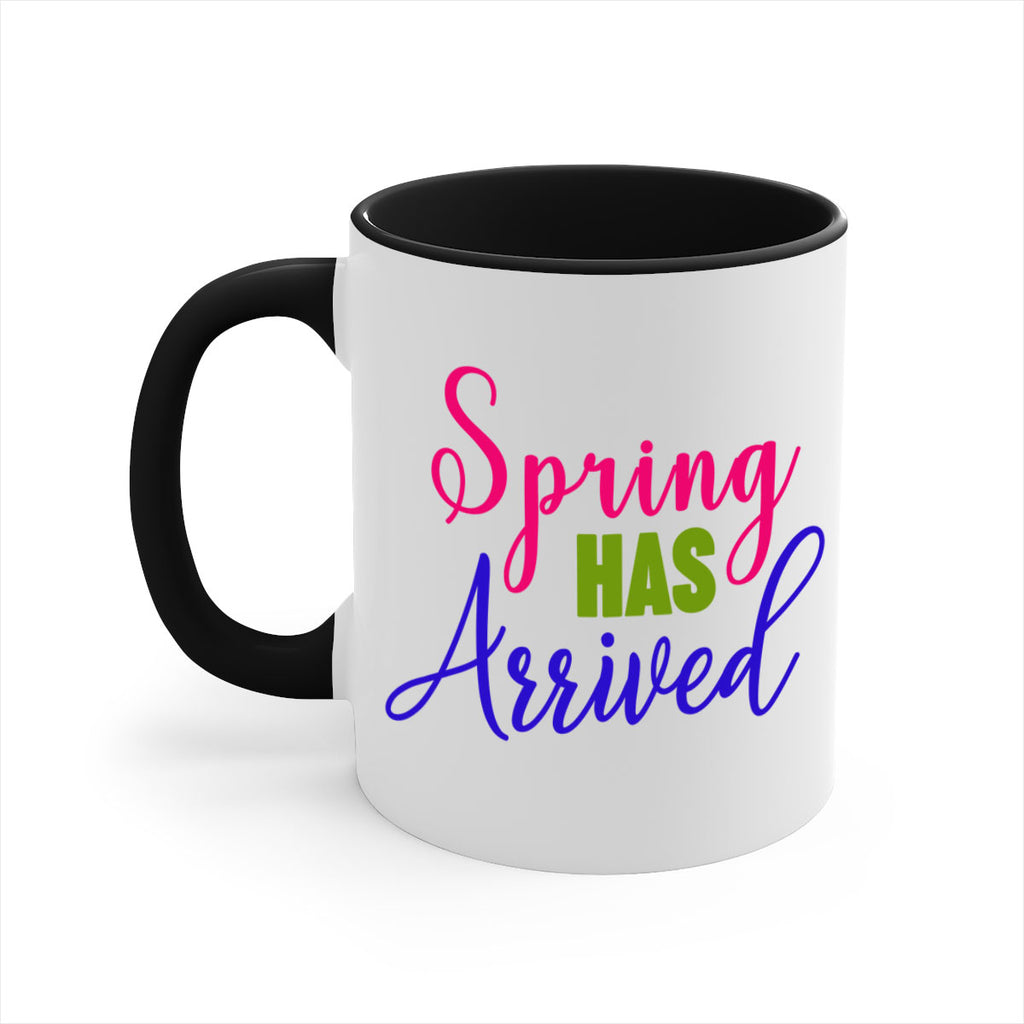 Spring Has Arrived 429#- spring-Mug / Coffee Cup