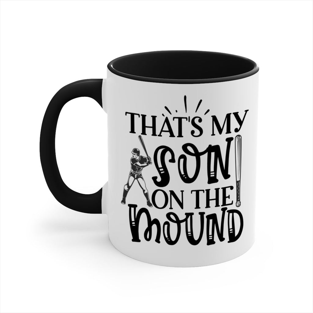Thats My Son on the mound 2015#- baseball-Mug / Coffee Cup