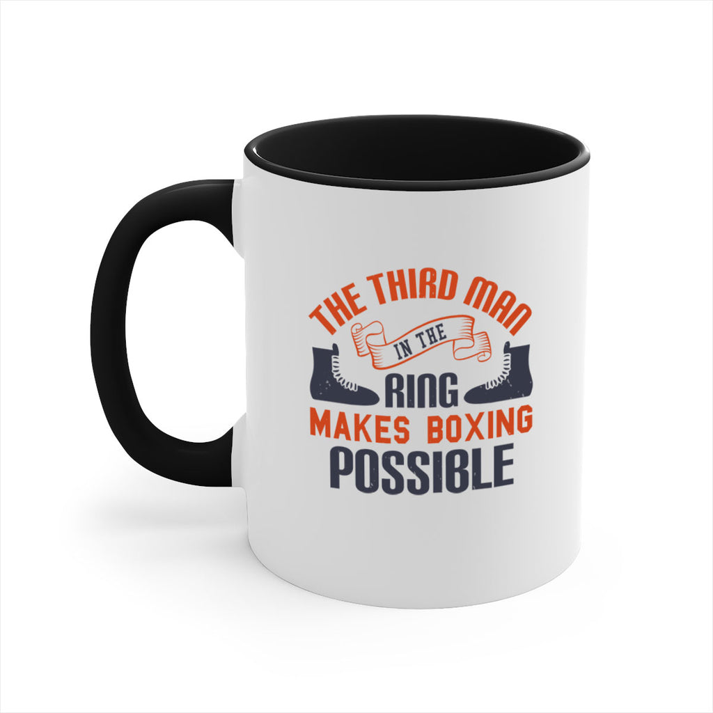 The third man in the ring makes boxing possible 1804#- boxing-Mug / Coffee Cup