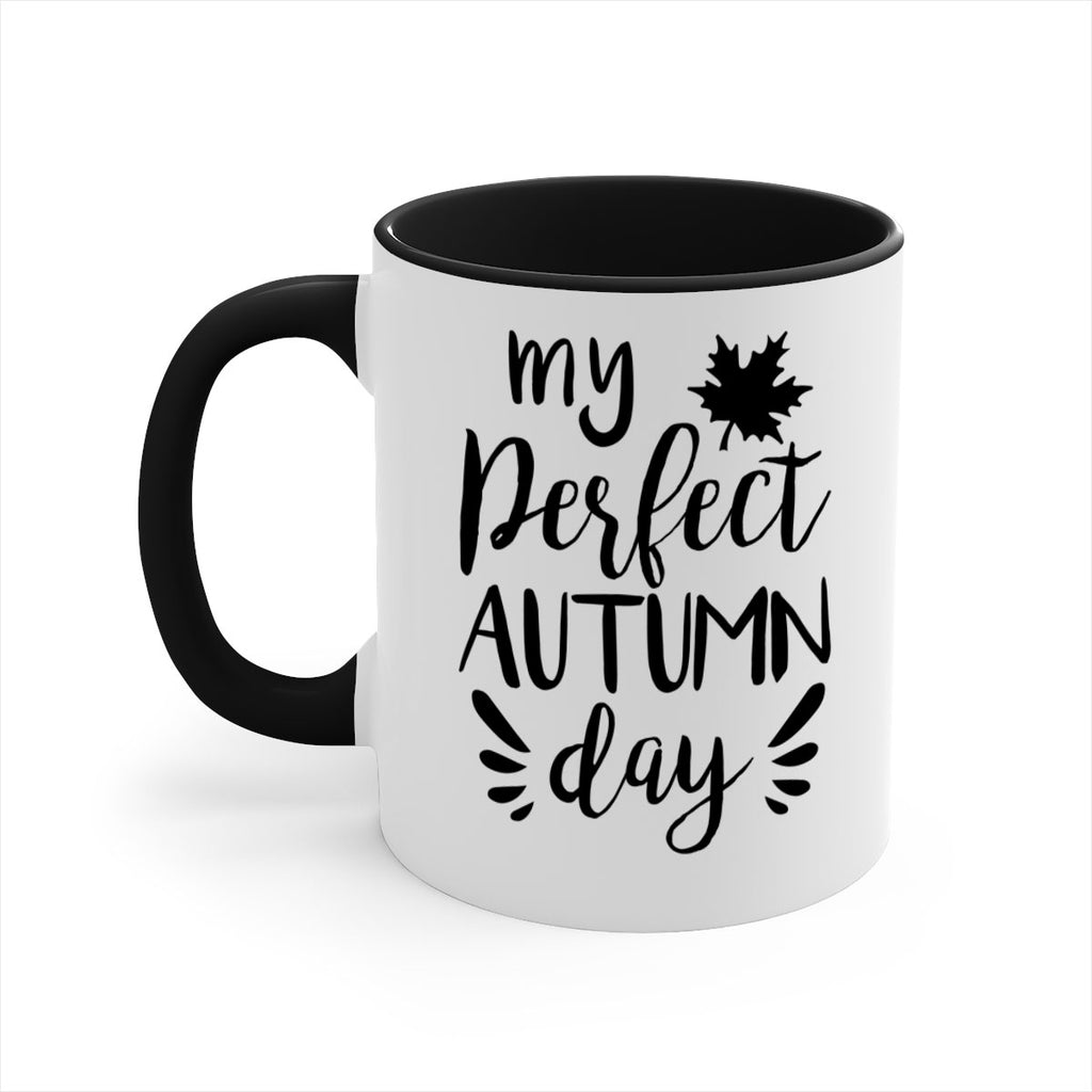 my perfect autumn day 437#- fall-Mug / Coffee Cup
