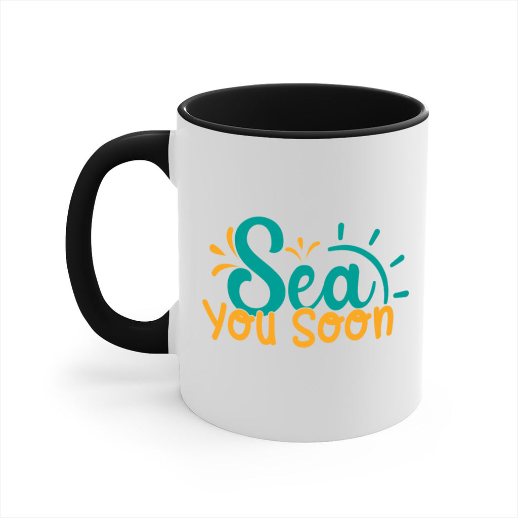 sea you soon Style 78#- Summer-Mug / Coffee Cup