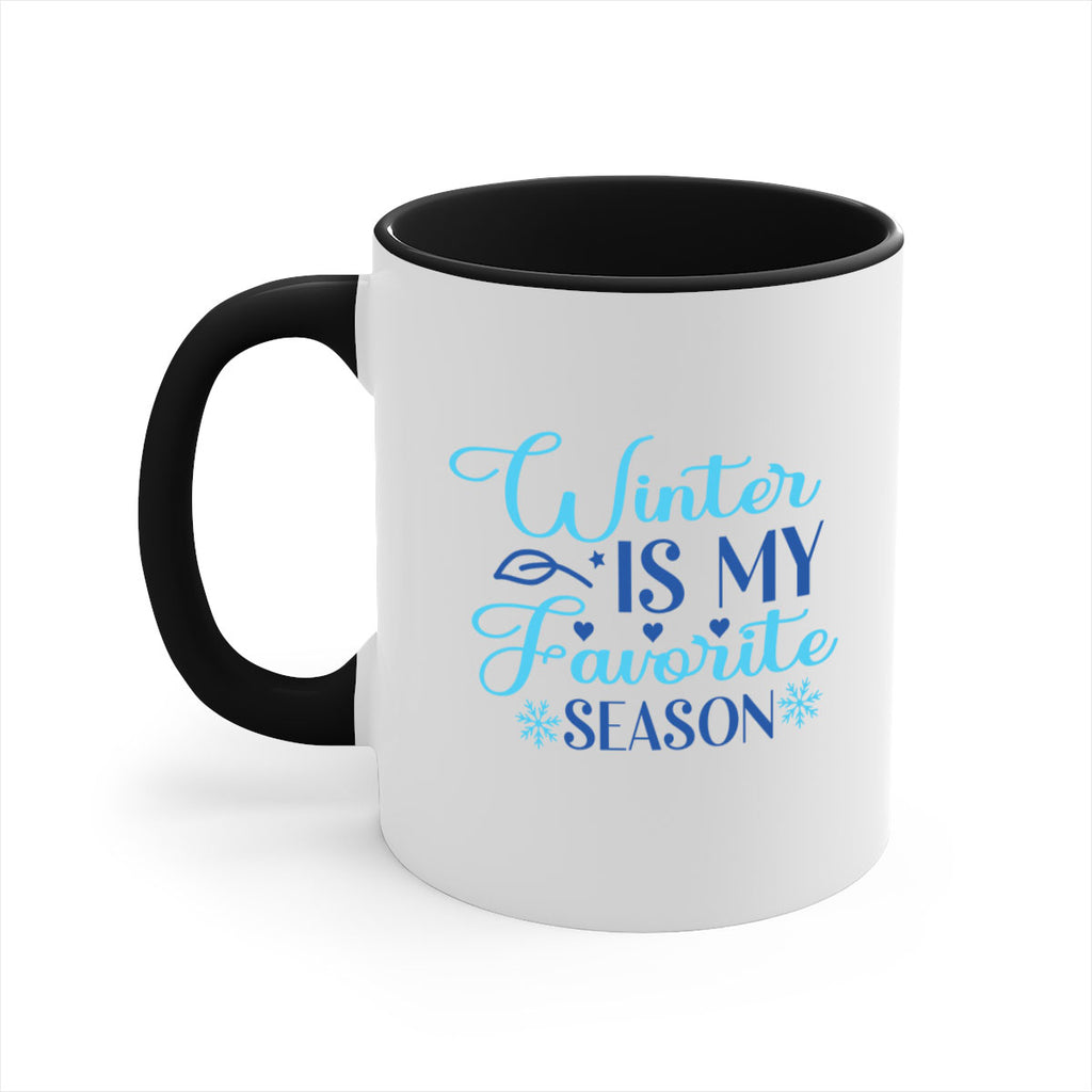winter is my favorite season 511#- winter-Mug / Coffee Cup