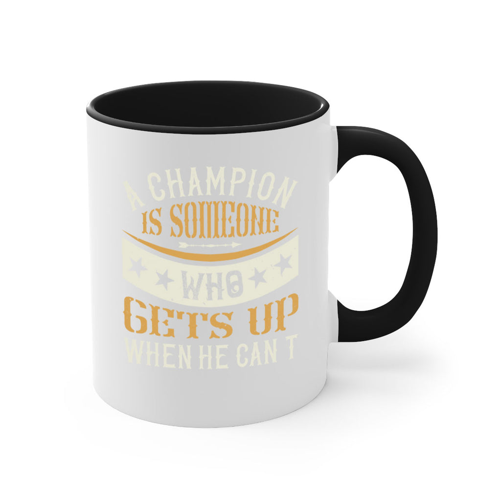 A champion is someone who gets up when he cant 2364#- boxing-Mug / Coffee Cup