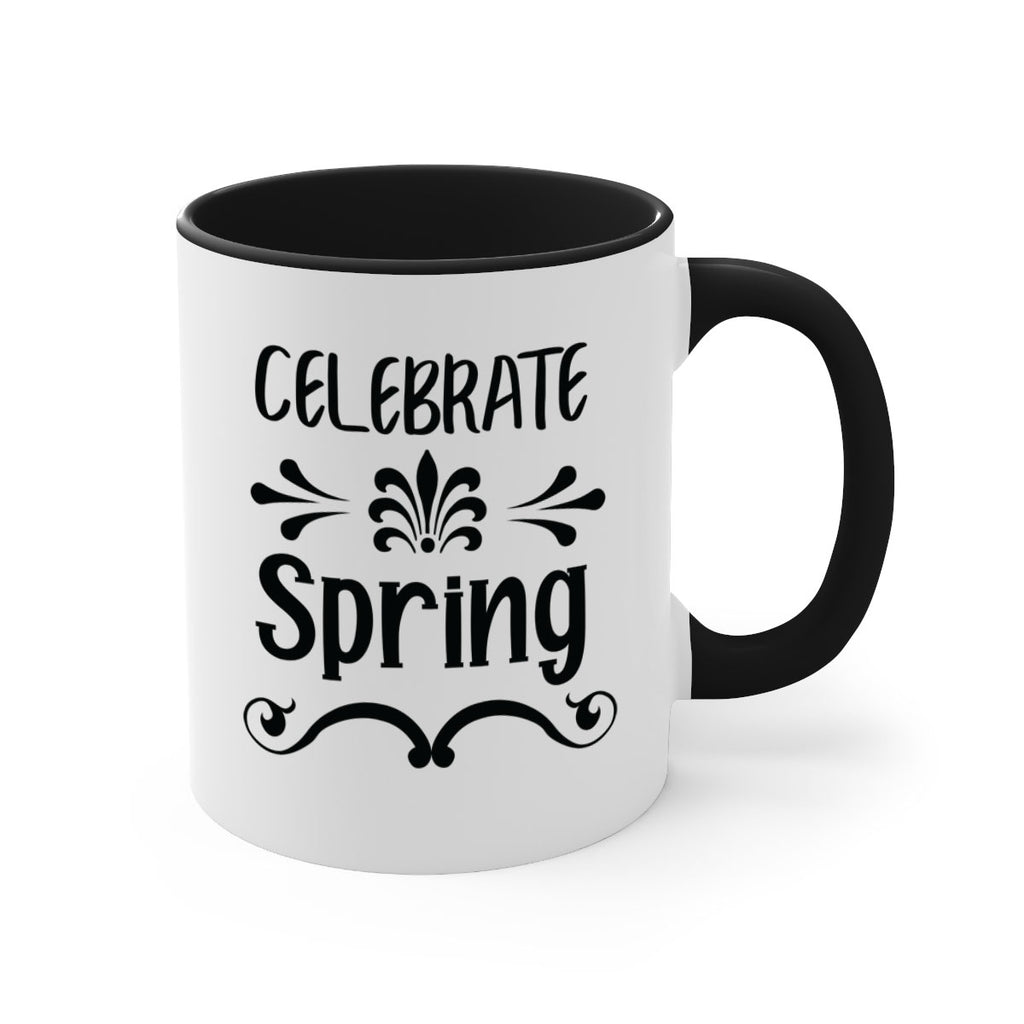 Celebrate Spring 100#- spring-Mug / Coffee Cup