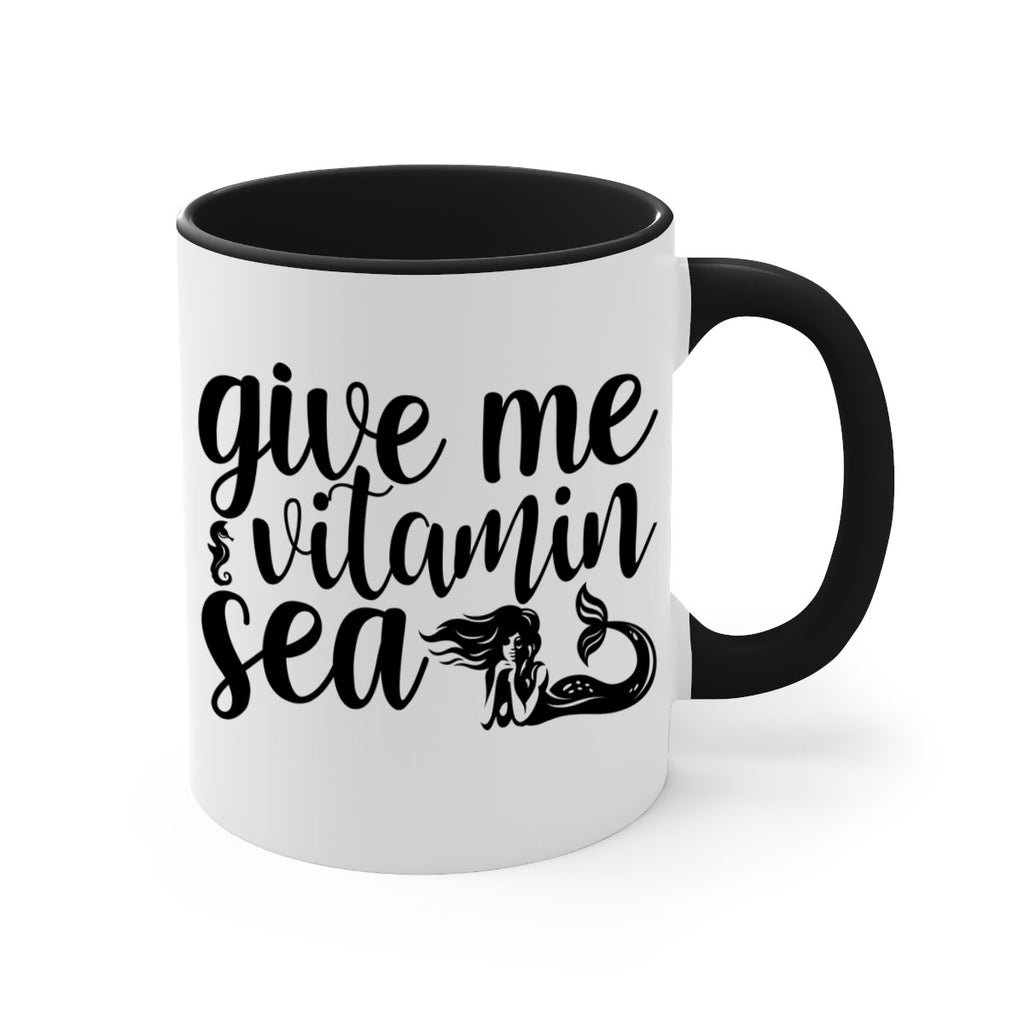 Give me vitamin sea 192#- mermaid-Mug / Coffee Cup