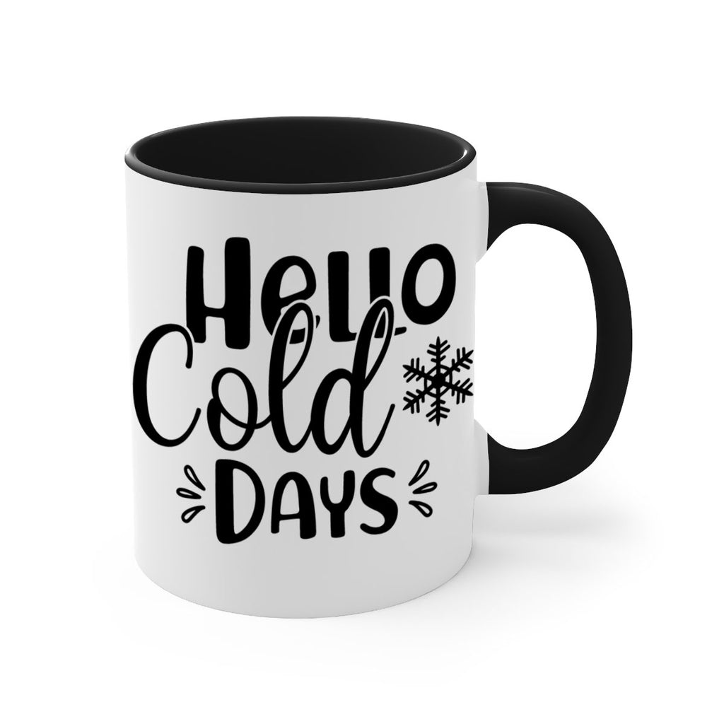 Hello Cold Days155#- winter-Mug / Coffee Cup