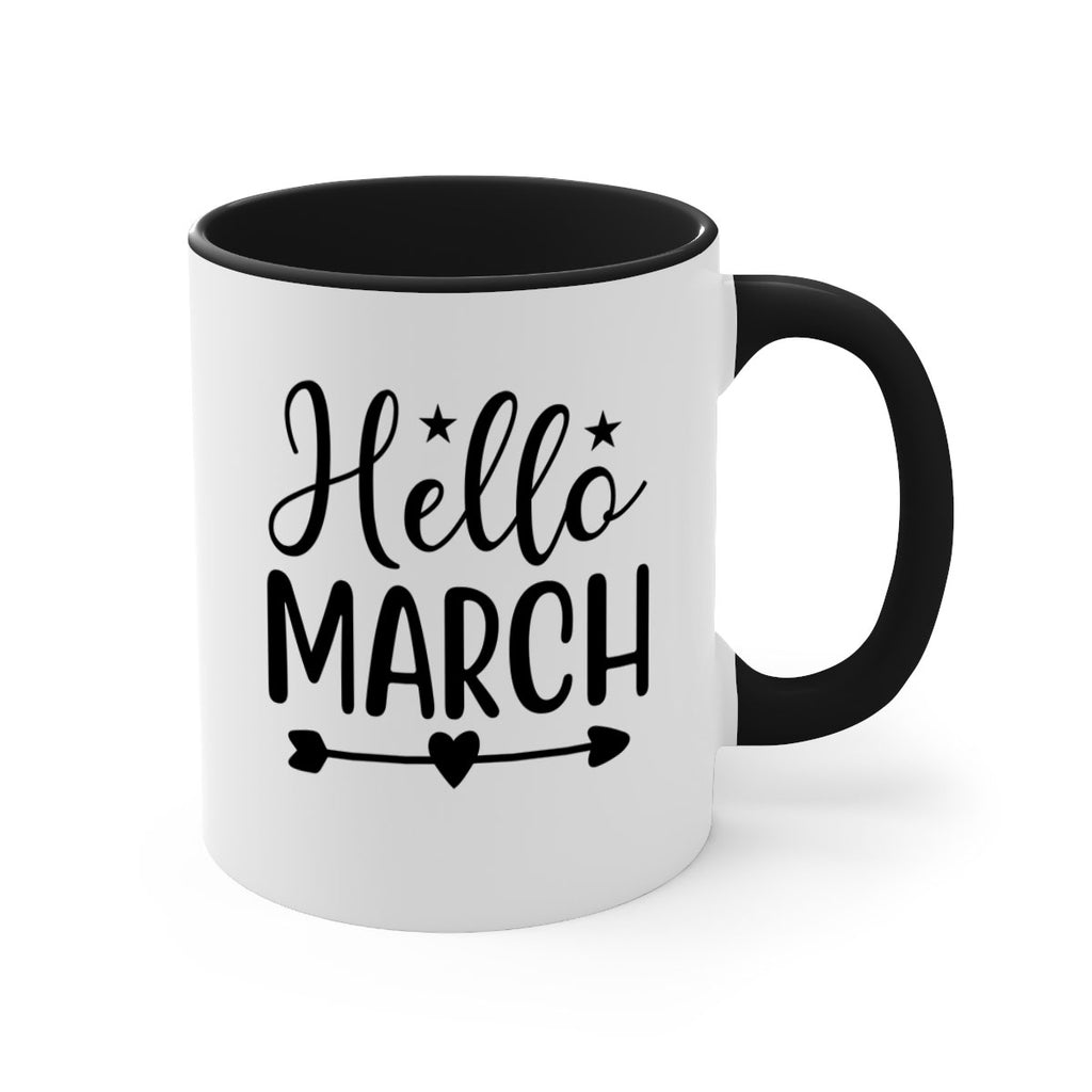 Hello March 184#- spring-Mug / Coffee Cup