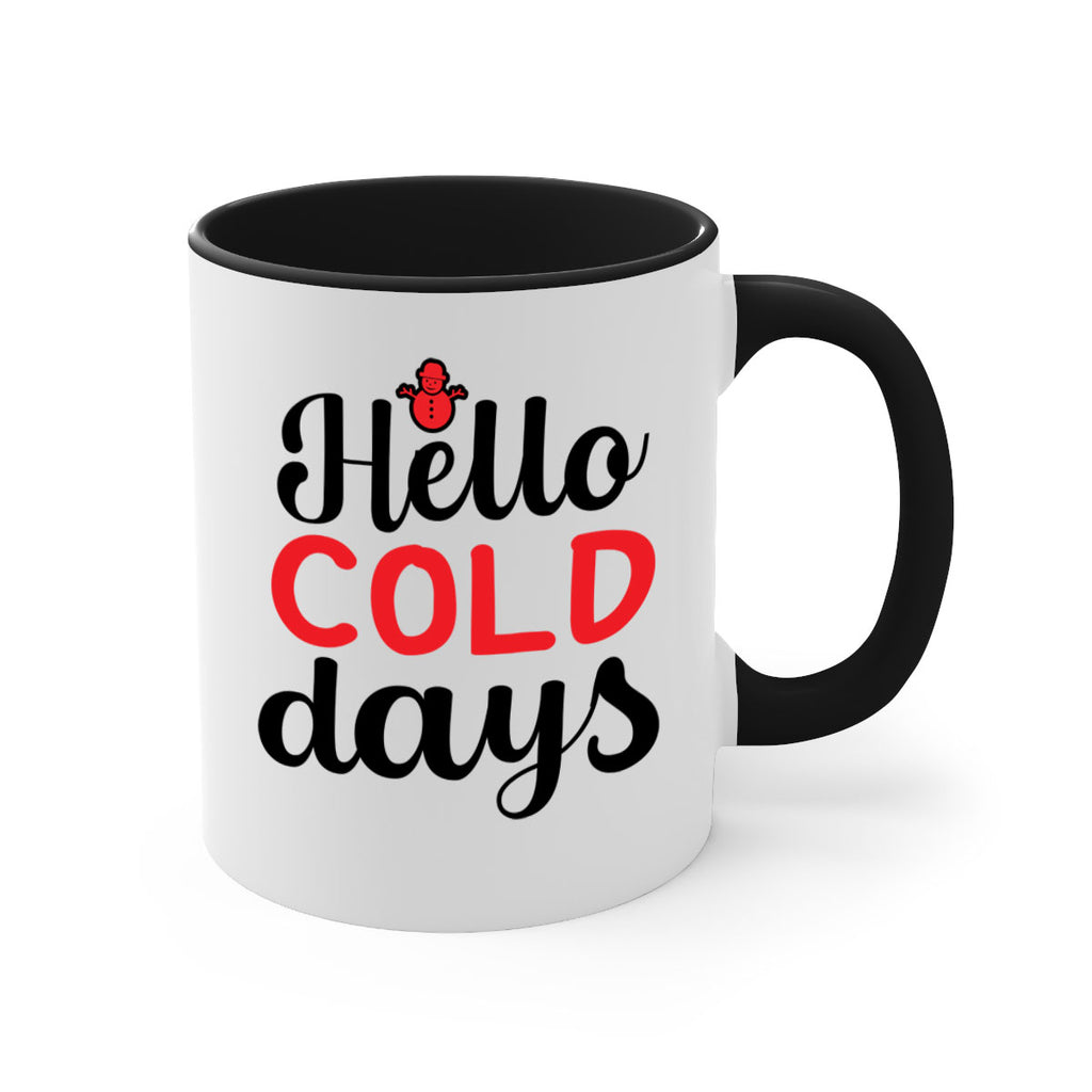 Hello cold days 147#- winter-Mug / Coffee Cup