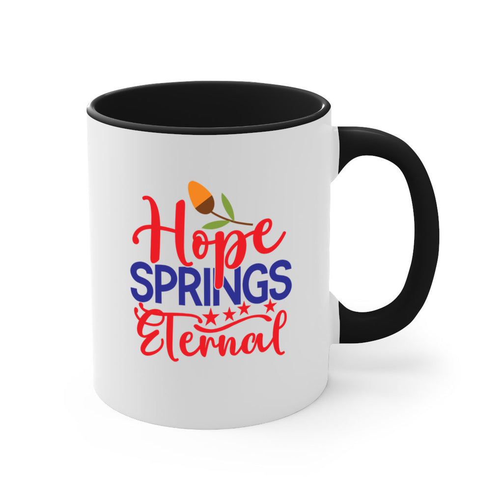 Hope Springs Eternal 258#- spring-Mug / Coffee Cup