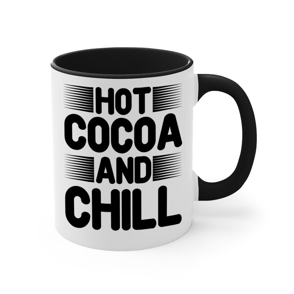 Hot Cocoa and Chill 216#- winter-Mug / Coffee Cup