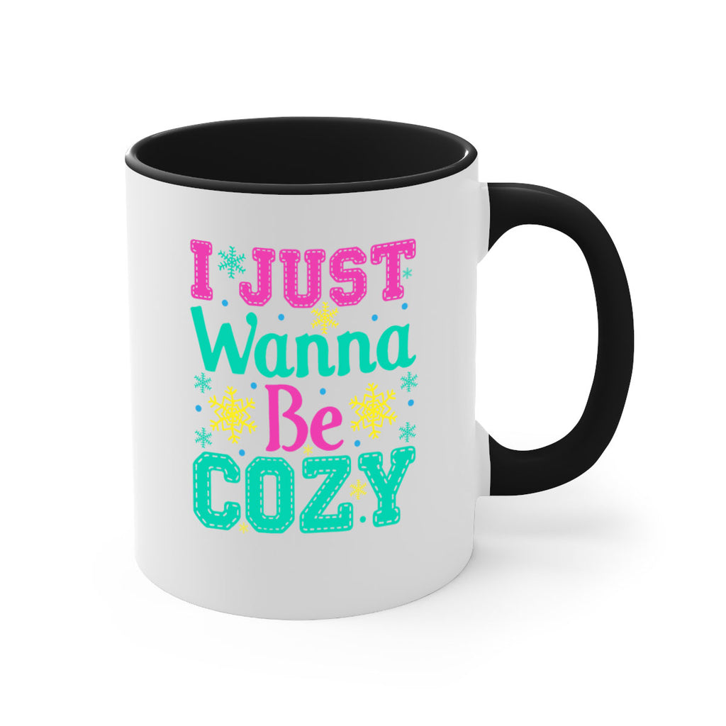 I Just Wanna Be CozyWinter 241#- winter-Mug / Coffee Cup