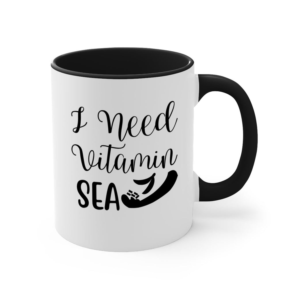 I need vitamin sea 235#- mermaid-Mug / Coffee Cup