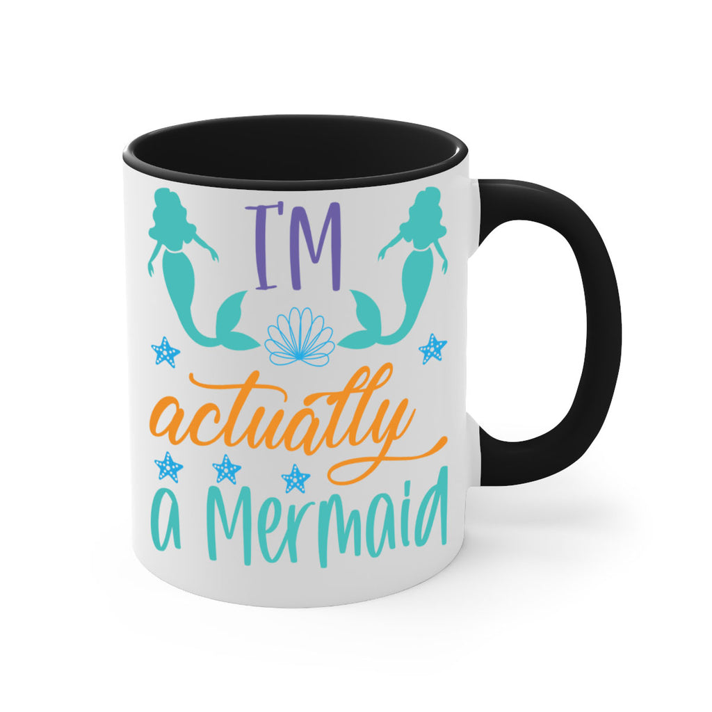 Im Actually a Mermaid 260#- mermaid-Mug / Coffee Cup