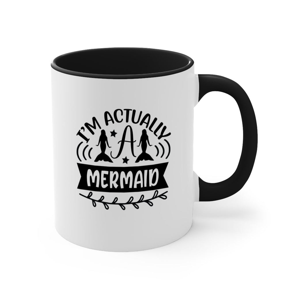 Im actually a mermaid 257#- mermaid-Mug / Coffee Cup