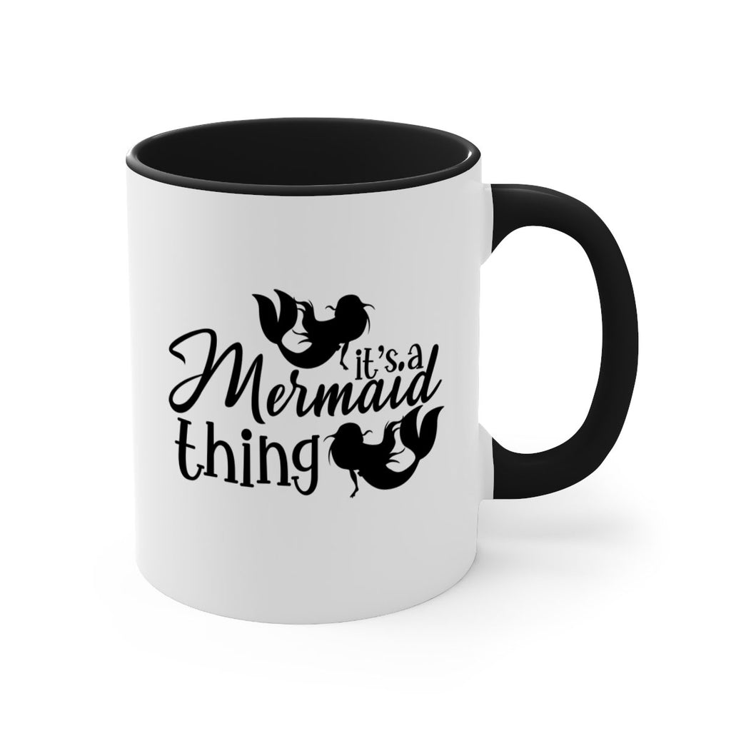 It s A Mermaid Thing 276#- mermaid-Mug / Coffee Cup