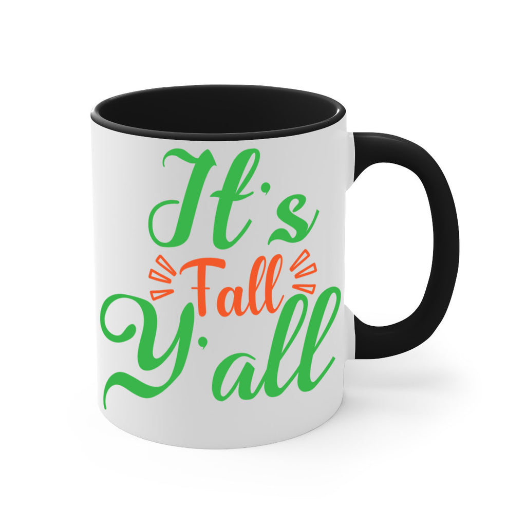 It s Fall Y All 367#- fall-Mug / Coffee Cup