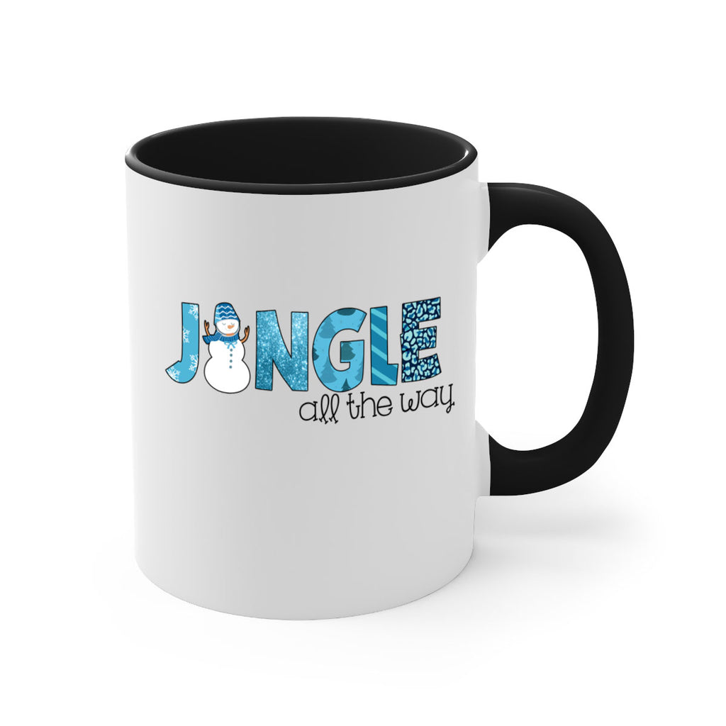 Jingle all the way 279#- winter-Mug / Coffee Cup