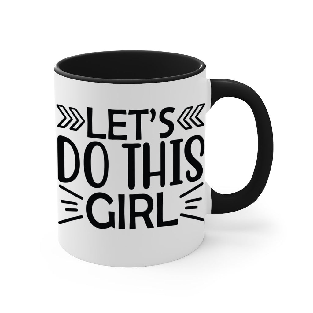 Lets do this girl 907#- tennis-Mug / Coffee Cup