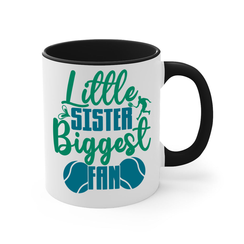 Little Sister Biggest Fan 871#- tennis-Mug / Coffee Cup