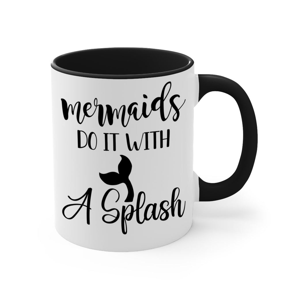 Mermaids do it with a 481#- mermaid-Mug / Coffee Cup