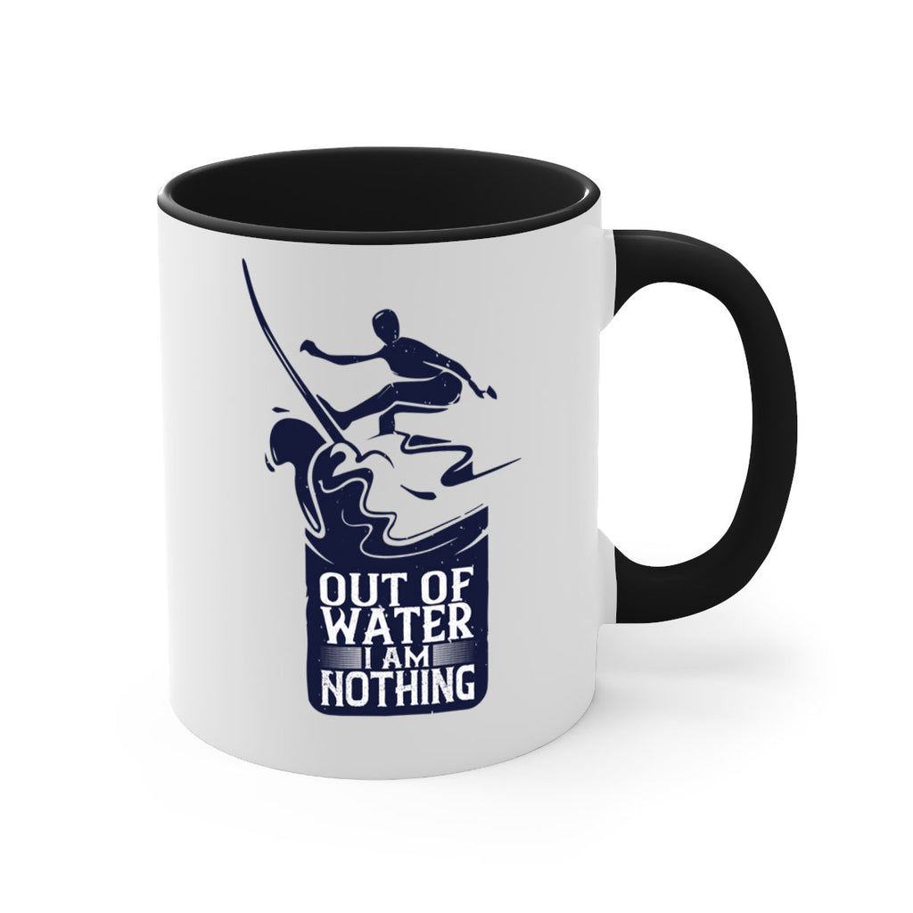 Out Of Water I Am Nothing 604#- surfing-Mug / Coffee Cup