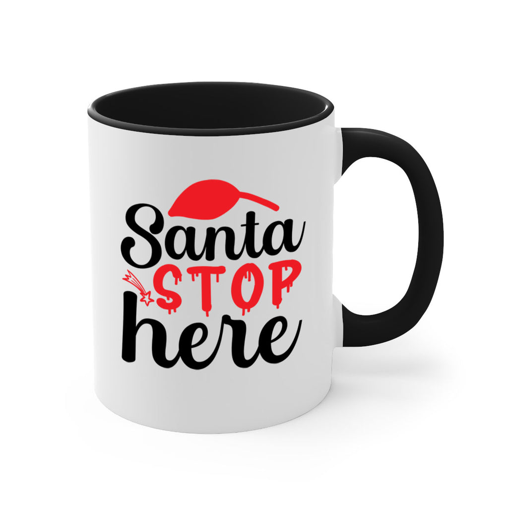 Santa stop here 352#- winter-Mug / Coffee Cup