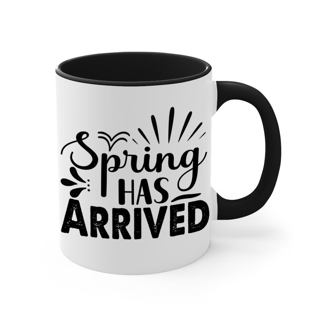Spring Has Arrived  489#- spring-Mug / Coffee Cup