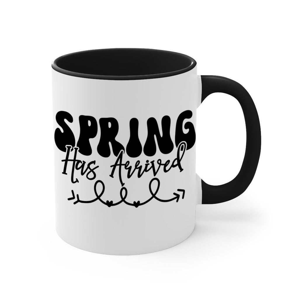 Spring Has Arrived430#- spring-Mug / Coffee Cup