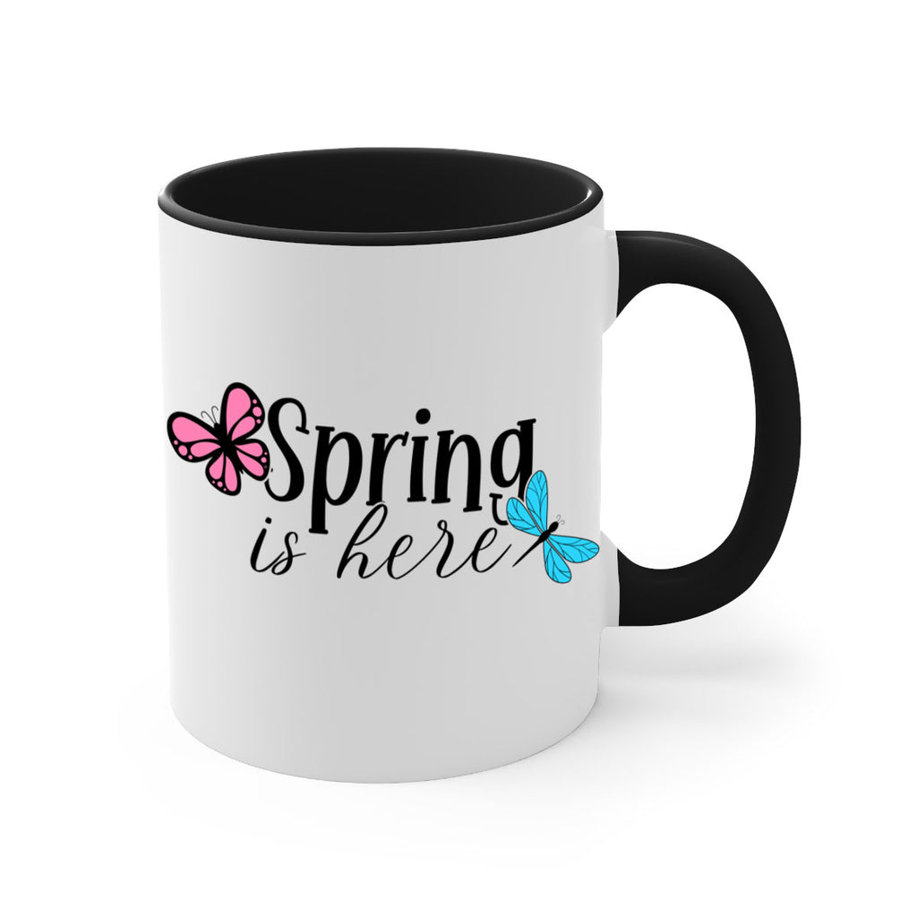 Spring is here 440#- spring-Mug / Coffee Cup
