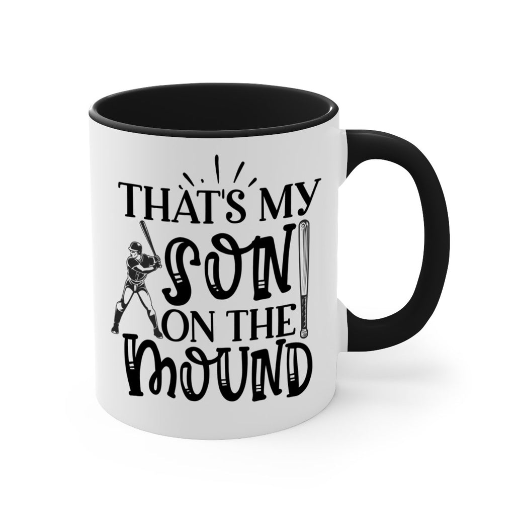Thats My Son on the mound 2015#- baseball-Mug / Coffee Cup