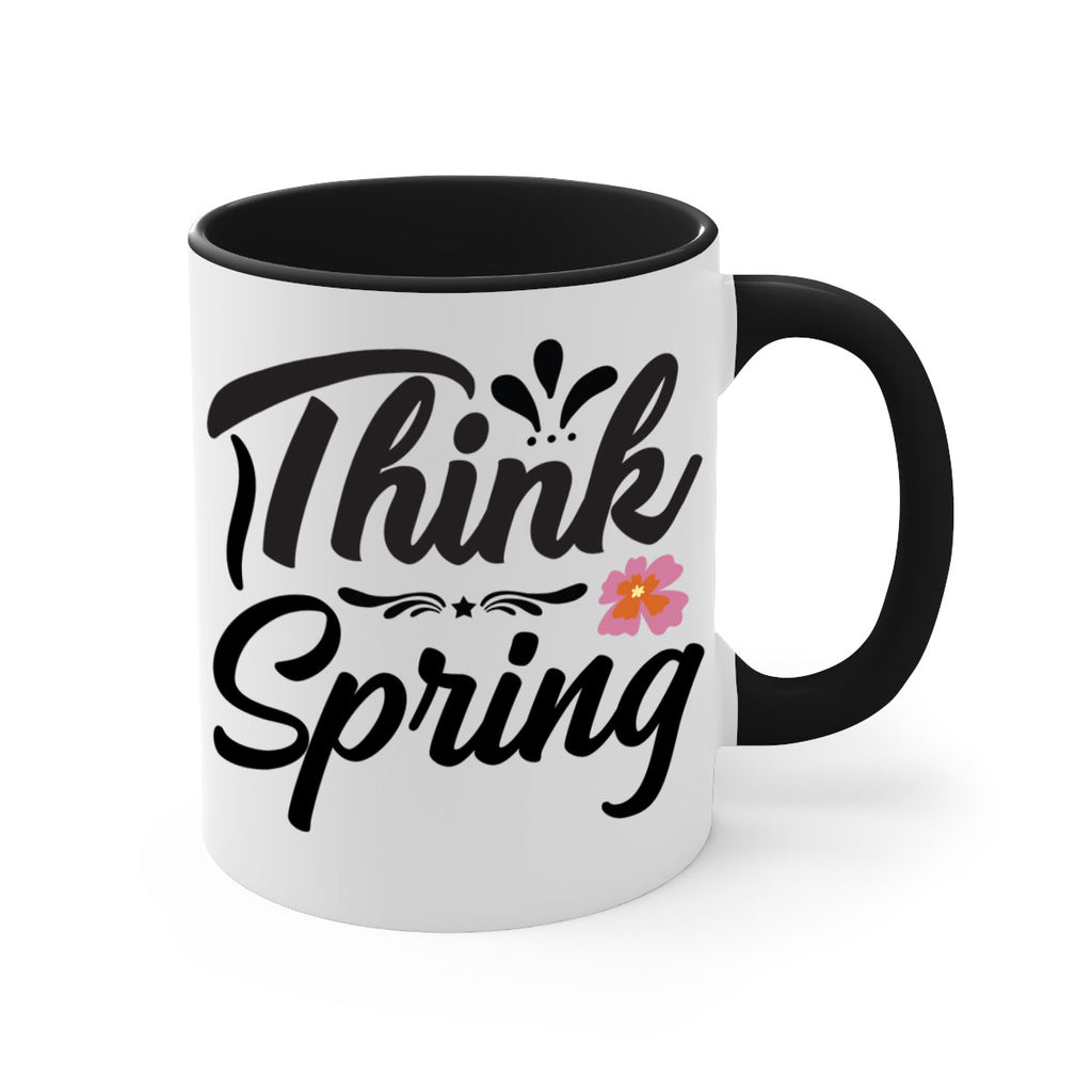 Think Spring  560#- spring-Mug / Coffee Cup