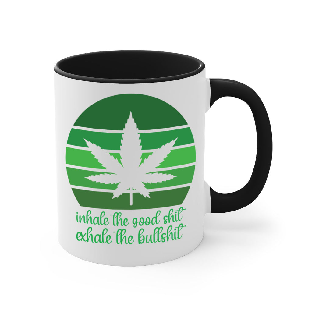 inhale the good stuff 151#- marijuana-Mug / Coffee Cup