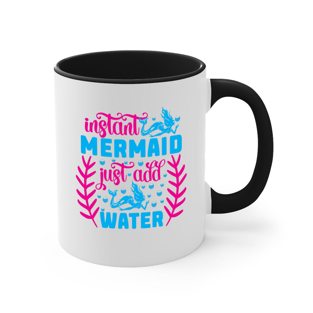 instant mermaid just add water 266#- mermaid-Mug / Coffee Cup