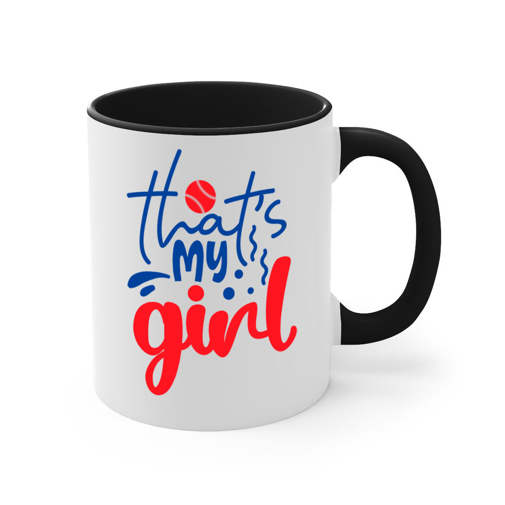 thats my girl 2016#- baseball-Mug / Coffee Cup