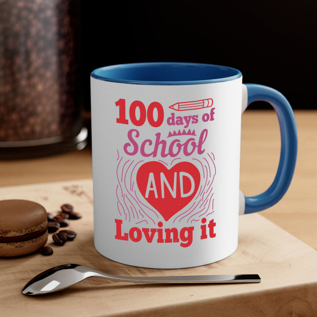 6 days of school and loving it 46#- 100 days-Mug / Coffee Cup