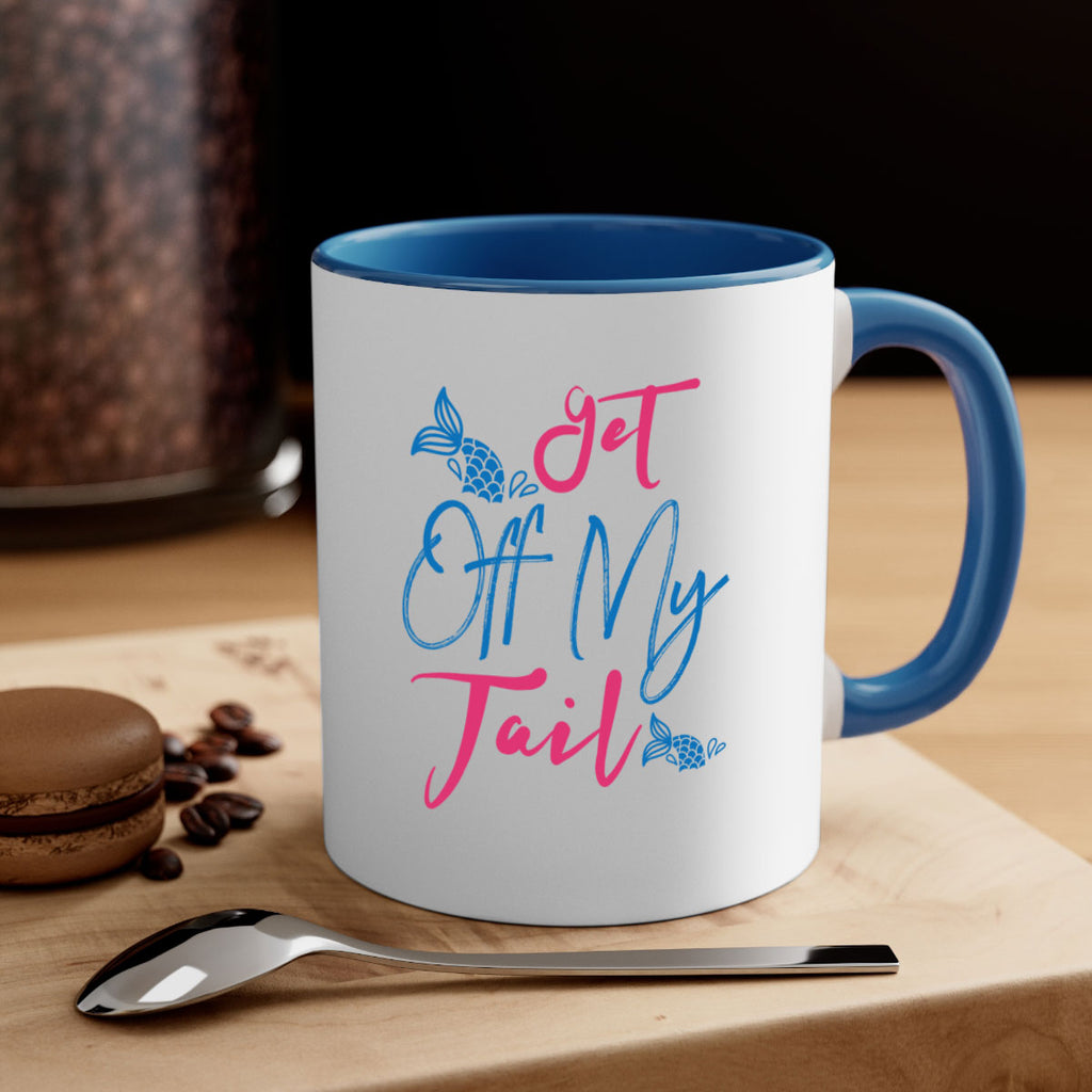 Get Off My Tail 173#- mermaid-Mug / Coffee Cup