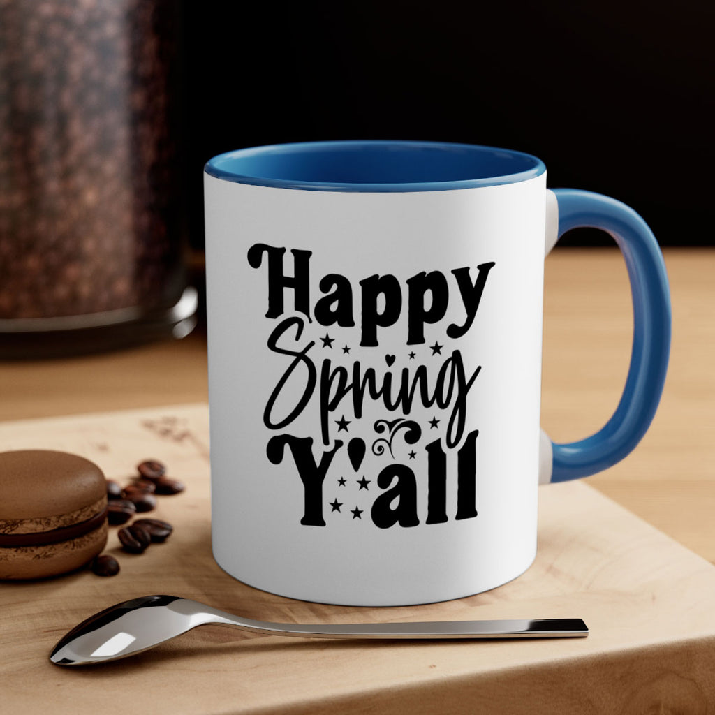 Happy Spring Y'all 164#- spring-Mug / Coffee Cup