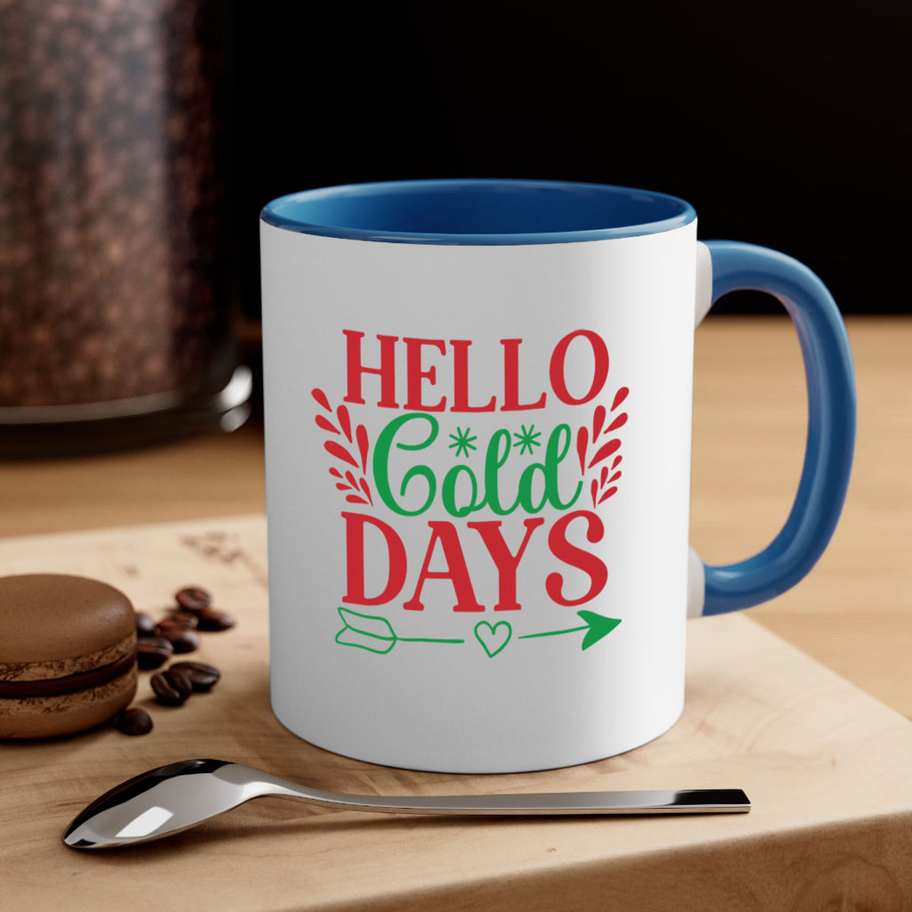 Hello Cold Days 153#- winter-Mug / Coffee Cup