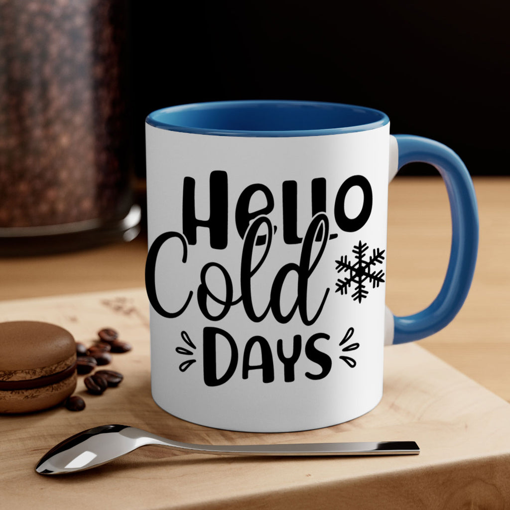 Hello Cold Days155#- winter-Mug / Coffee Cup