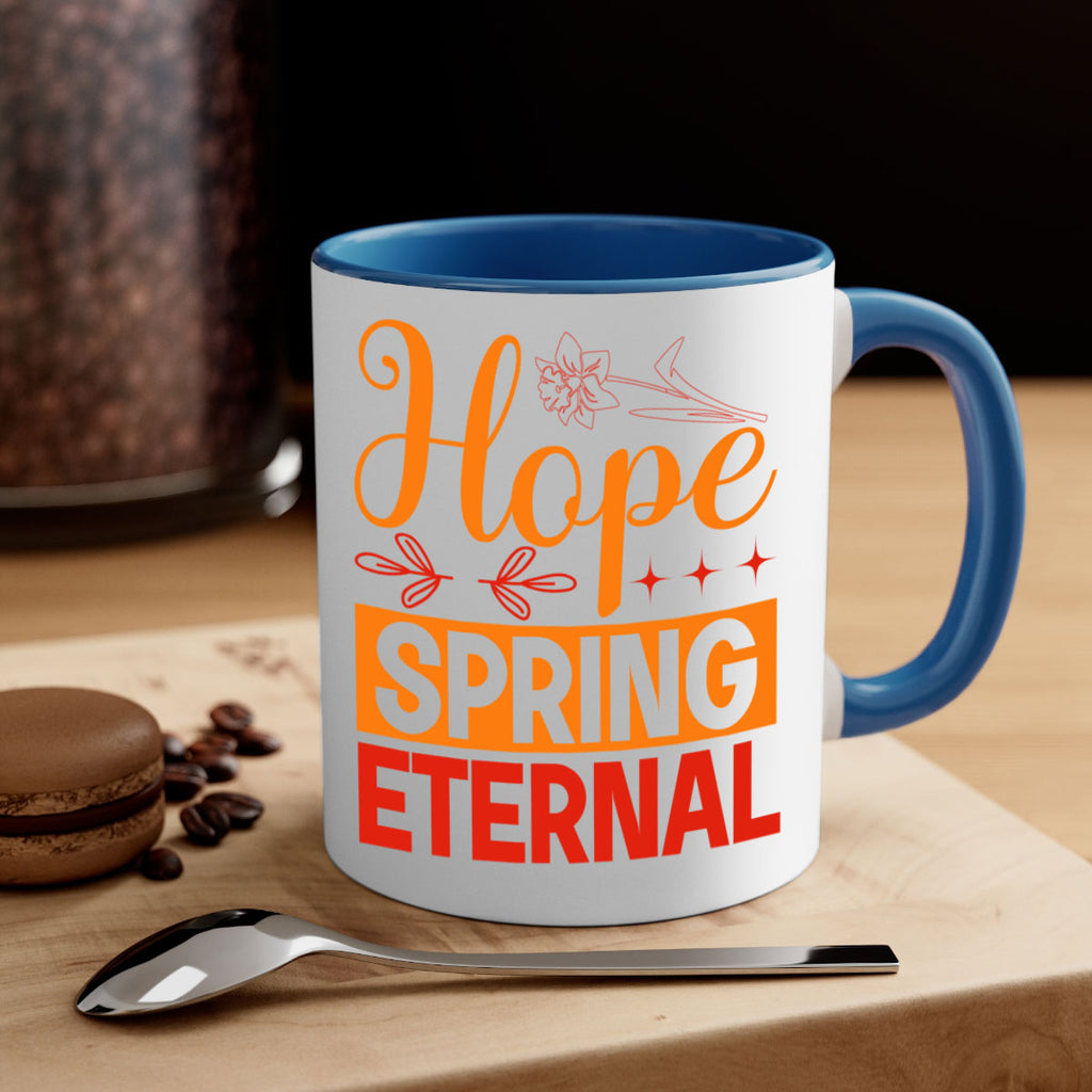 Hope spring eternal 253#- spring-Mug / Coffee Cup