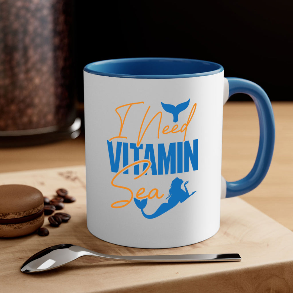 I Need Vitamin Sea 218#- mermaid-Mug / Coffee Cup