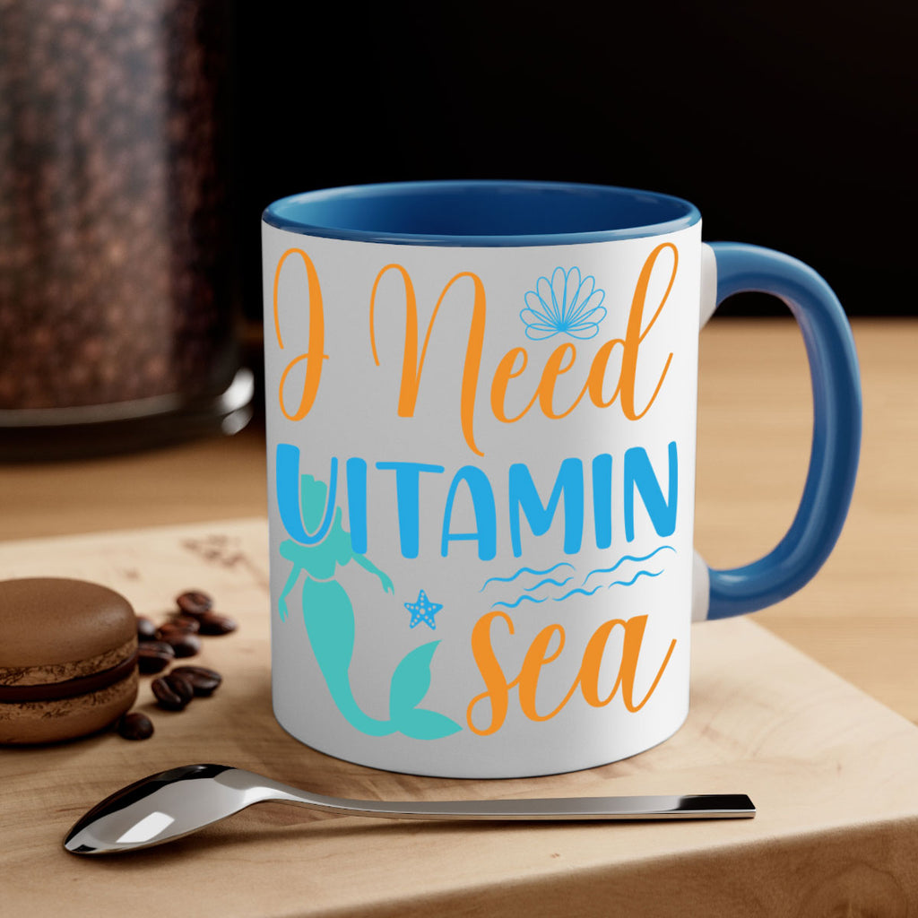I Need Vitamin Sea 234#- mermaid-Mug / Coffee Cup