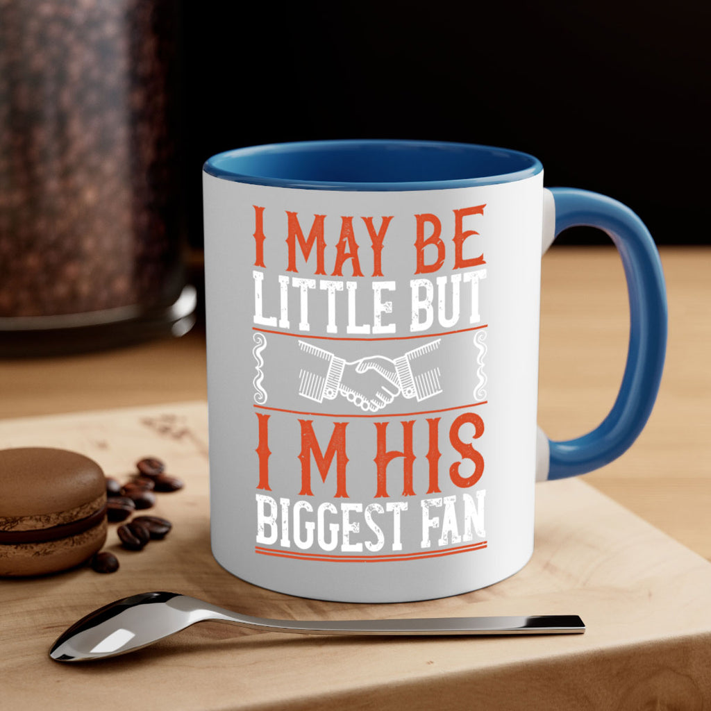 I may be little but i’m his biggest fan 1100#- basketball-Mug / Coffee Cup