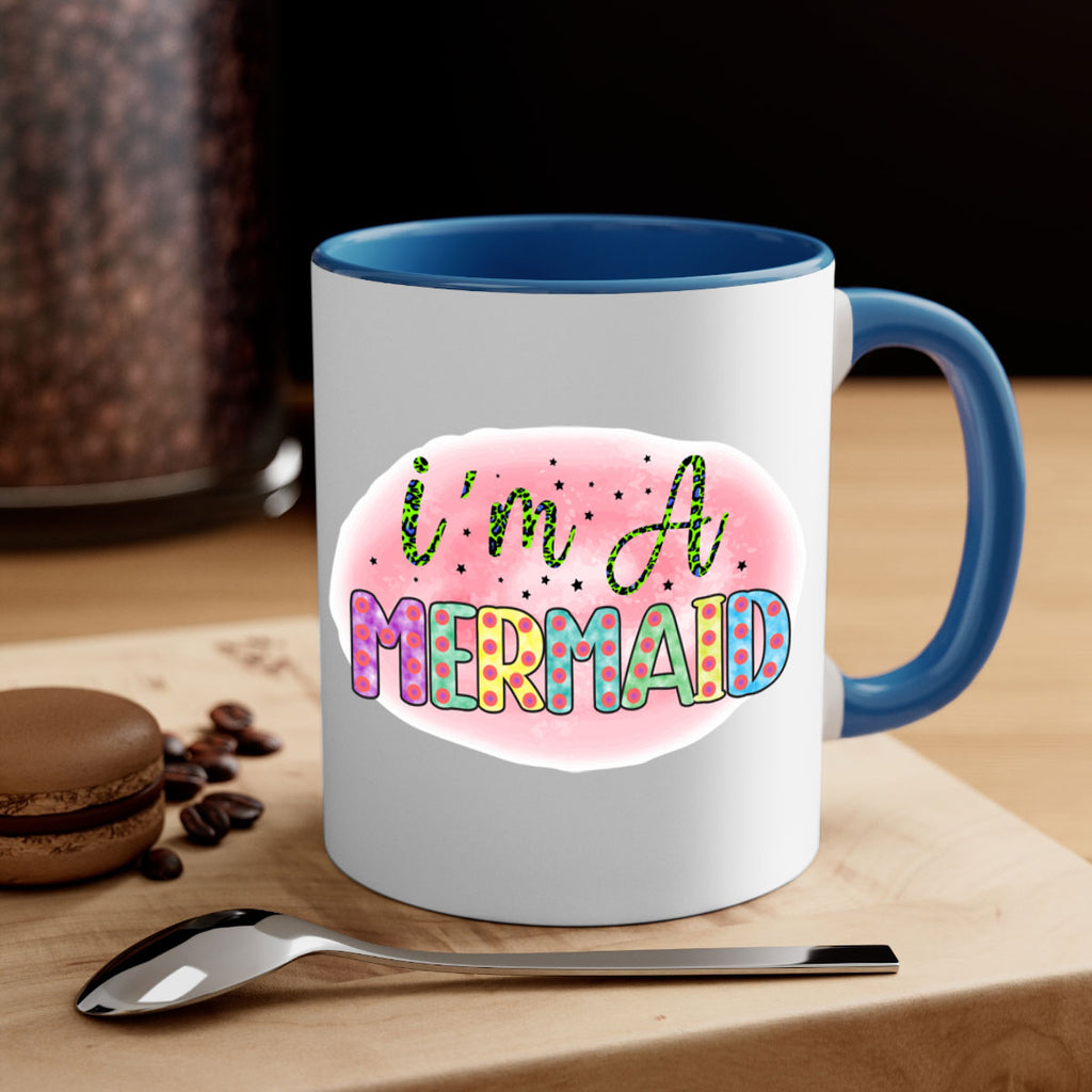 Im A Mermaid 255#- mermaid-Mug / Coffee Cup