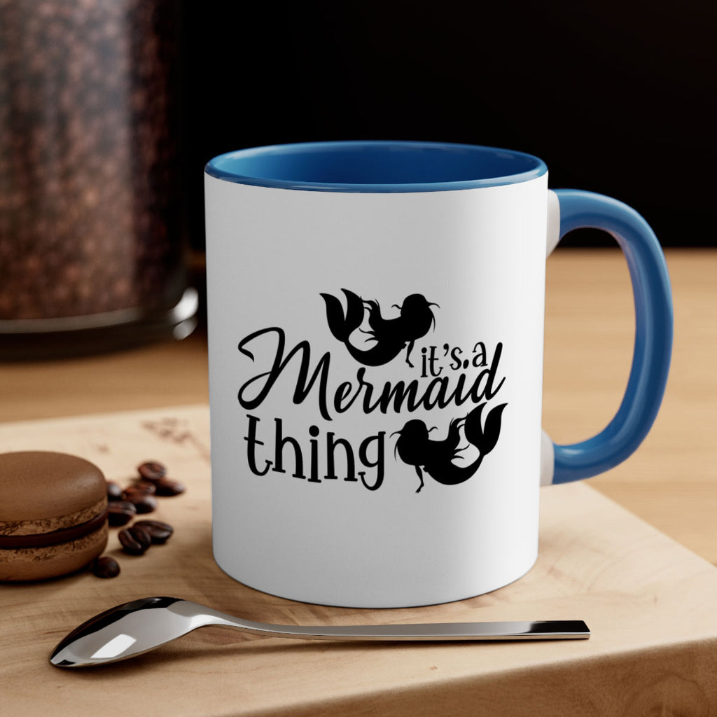 It s A Mermaid Thing 276#- mermaid-Mug / Coffee Cup