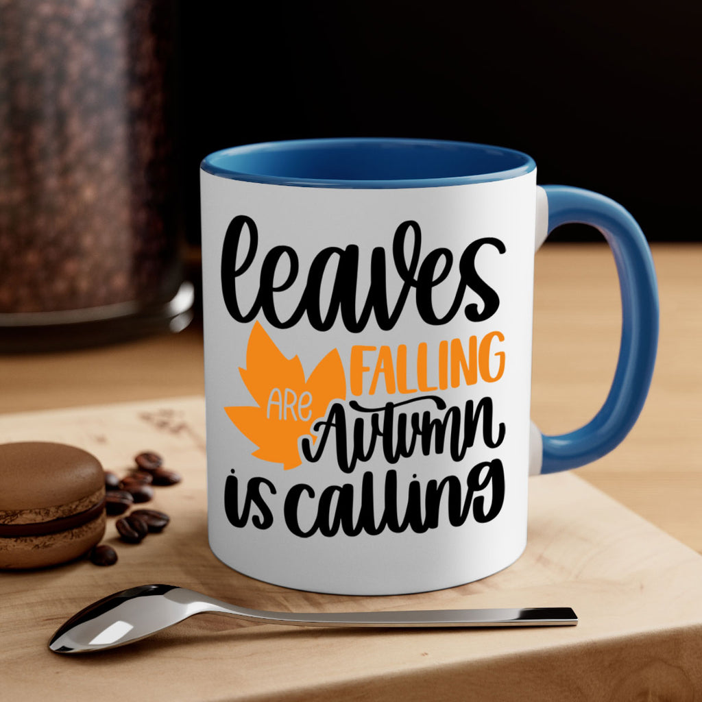 Leaves Are Falling Autumn Is Calling 502#- fall-Mug / Coffee Cup