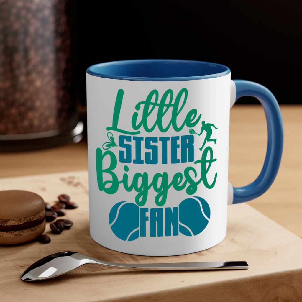 Little Sister Biggest Fan 871#- tennis-Mug / Coffee Cup